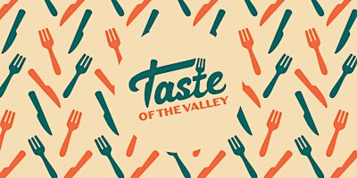 Hauptbild für Taste of the Valley 2024