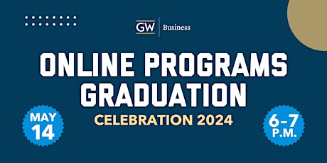 Online Programs Graduation Celebration 2024