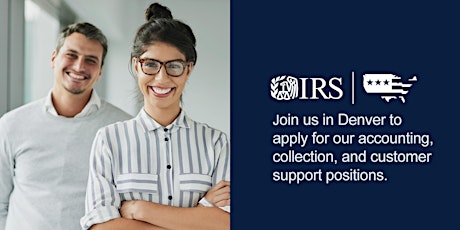 IRS Denver, CO Hiring Event for Accounting, Collection and Cust Support