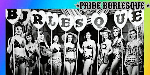 Imagem principal do evento Ooh La La Presents... Pride Burlesque!