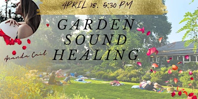 Guisachan Garden Sound Healing : Celebrate the arrival of Spring primary image