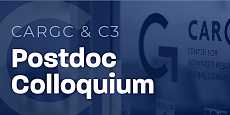 CARGC & C3 Postdoc Colloquium