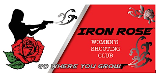 Imagem principal do evento FREE Women's Firearm Seminar presented by Iron Rose Women's Shooting Club