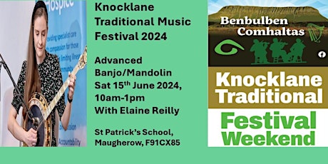 Primaire afbeelding van Knocklane Festival 2024 Workshop -Banjo/Mandolin (Advanced)