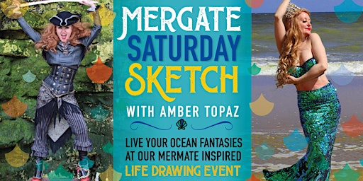 Immagine principale di Margate Life drawing Mermaid edition 
