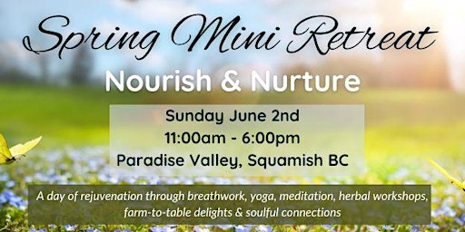 Hauptbild für Nourish & Nurture: Spring Mini Retreat