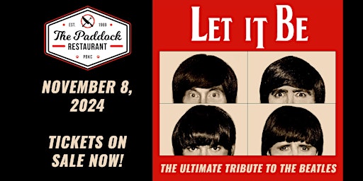 Primaire afbeelding van PBKC presents Beatles Tribute Band "Let it Be" Dinner & Show