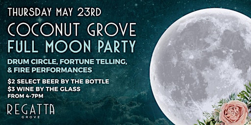 Imagem principal do evento Coconut Grove Full Moon Party at Regatta Grove