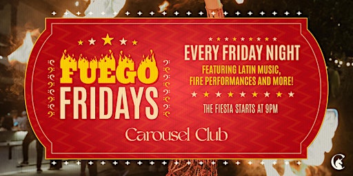 Immagine principale di Fuego Fridays at Carousel Club 