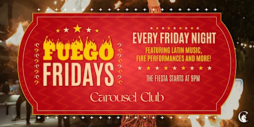 Imagem principal de Fuego Fridays at Carousel Club