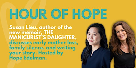 Hour of Hope with author Susan Lieu, hosted by Hope Edelman