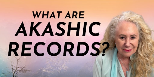 "What Are Akashic Records?" with Spiritual Medium Kellee White primary image