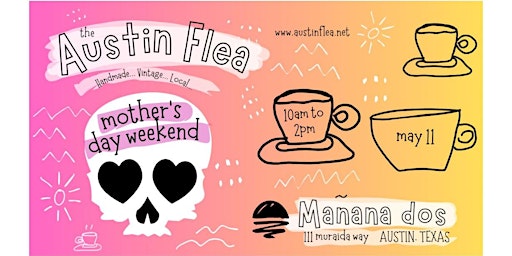 Imagem principal do evento Mother's Day Flea at Manana