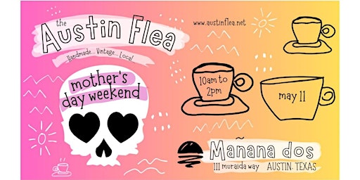 Imagen principal de Mother's Day Flea at Manana