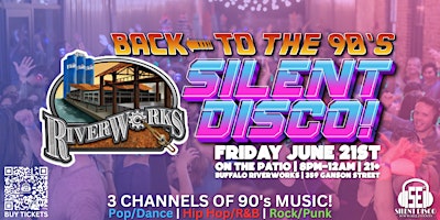 Imagem principal do evento Back To The 90's SILENT DISCO at Buffalo RiverWorks! - 6/21/24