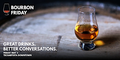 Primaire afbeelding van Bourbon Tasting & Networking // Startups, Changemakers, Bourbon Lovers