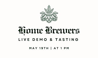 Imagen principal de Home Brewers Demo + Tasting | At The Brice