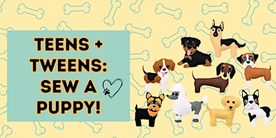 Imagem principal do evento Tweens + Teens: Sew a Puppy! (Ages 8-13)