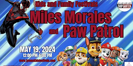 Paw Patrol and Miles Morales Hosts Kids and Family Festival