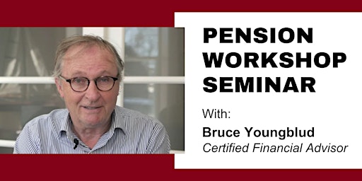 Image principale de Pension Workshop Seminar - 1:30pm