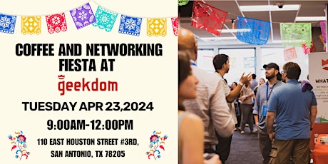 Imagen principal de Coffee and Networking Fiesta at Geekdom