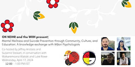 Mental Wellness & Suicide Prevention: Community, Culture and Education