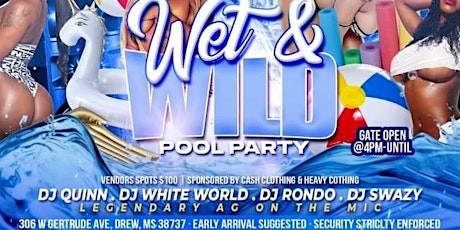 Wet & Wild Pool Party