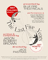 Imagem principal do evento Blue Fire Theatricals Presents: The Last Five Years