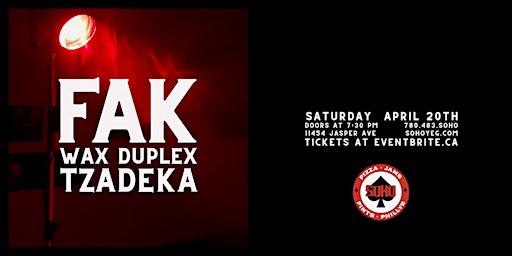 Imagem principal do evento FAK w/ Wax Duplex and Tzadeka