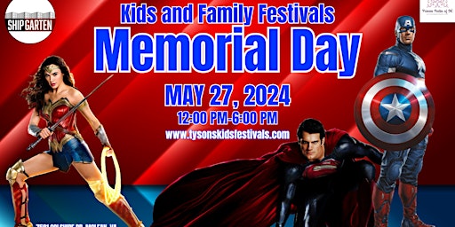 Image principale de Memorial Day Kid's and Family Festival