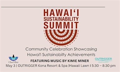 Hawaiʻi Sustainability Summit Community Celebration