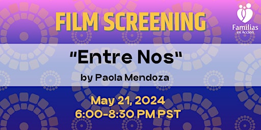 Imagem principal do evento Film Screening of "Entre Nos" presented by Familias en Acción