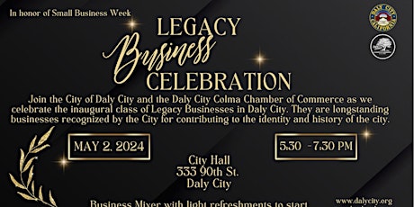 Legacy Business Celebration - May 2nd, 5:30-7:30pm