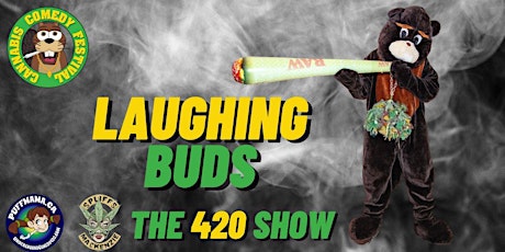 Cannabis Comedy Festival Presents: The 420 Show