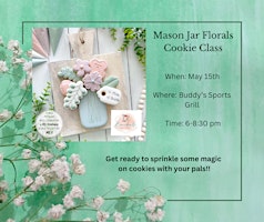 Mason Jar Florals Cookie Class