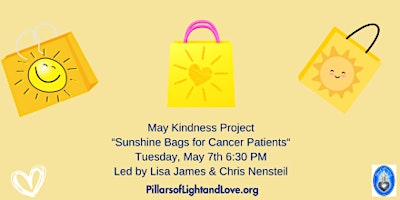 Imagem principal do evento May Kindness Project- Sunshine Bags for Cancer Patients