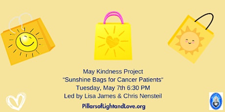 May Kindness Project- Sunshine Bags for Cancer Patients