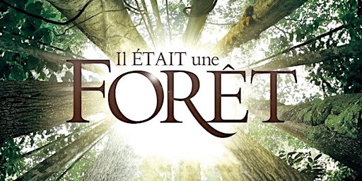 Image principale de "Once Upon a Forest " Documentary screening