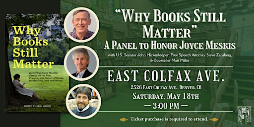 Hauptbild für Why Books Still Matter: A Panel to Honor Joyce Meskis Live at Colfax