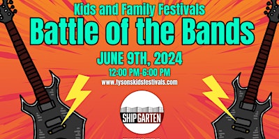 Primaire afbeelding van Kid's and Family Festivals Hosts Battle of the Bands