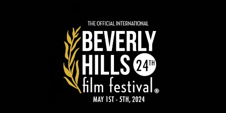 Beverly Hills Film Festival | All Access Pass primary image