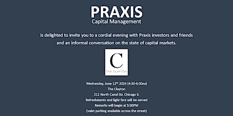 Praxis Capital Management 2024 Investor Event