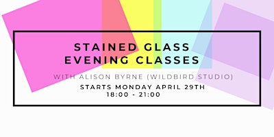 Imagem principal do evento Stained Glass Evening Classes w/ WildBird Studio @ FLUX