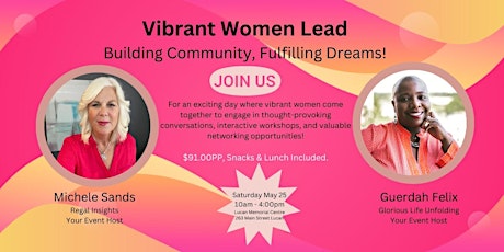 Vibrant Women Lead - Building Community, Fulfilling Dreams!