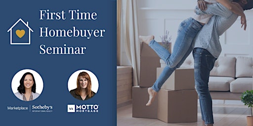 Primaire afbeelding van First Time Homebuyer Seminar