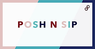 Posh N Sip primary image