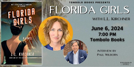 Florida Girls: Launch Event with L.L. Kirchner