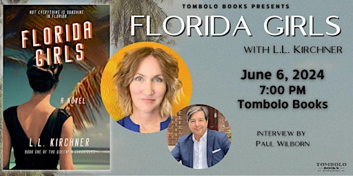 Florida Girls: Launch Event with L.L. Kirchner primary image