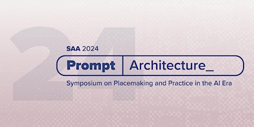 Imagem principal de SAA 2024 Conference