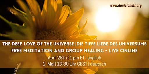 Imagen principal de The deep Love of the Universe - Free  Meditation &  Healing (live online)